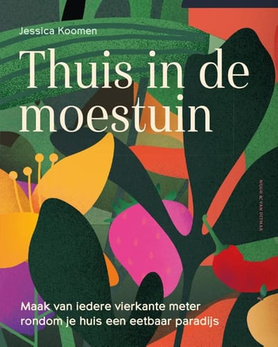 Thuis in de moestuin – Jessica Koomen