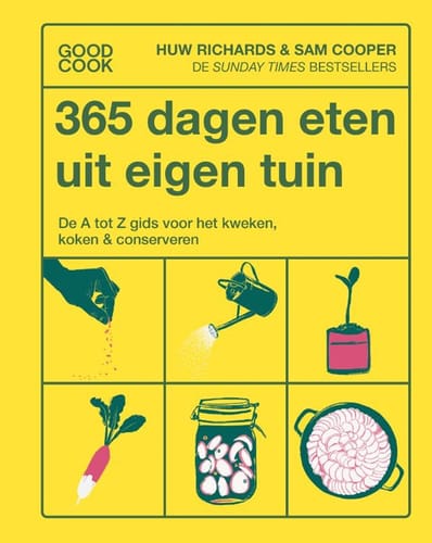 365 dagen eten uit eigen tuin – Huw Richards