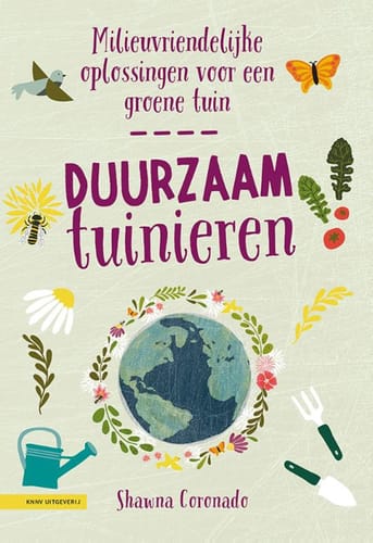 Duurzaam tuinieren – S. Coronado