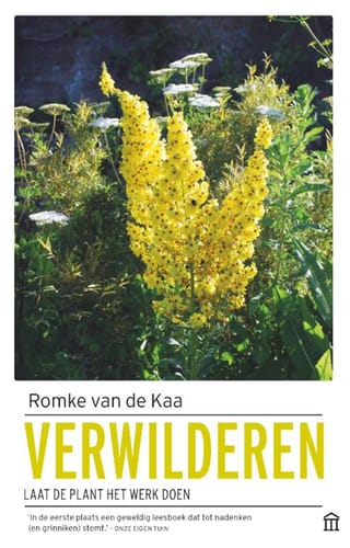 Verwilderen – Romke van de Kaa