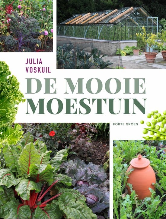 De mooie moestuin (Julia Voskuil) boek