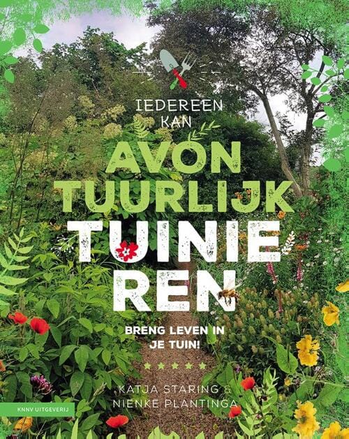 Avontuurlijk tuinieren (Katja Staring) boek