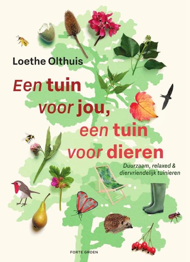 Een tuin voor jou, een tuin voor dieren (Loethe Olthuis) boek