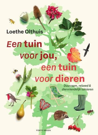 Een tuin voor jou, een tuin voor dieren (Loethe Olthuis) boek